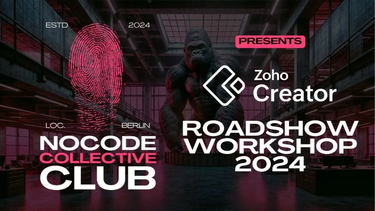 Poster #6.5: NoCode & AI Workshop | Zoho Creator Roadshow